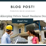 How Bookkeeping Drives Smart Business Decisions..