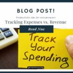 Tracking Expenses vs. Revenue